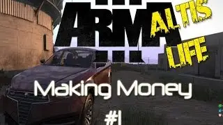 ARMA 3 | ALTIS LIFE | #1 Money making guide for the Legal businessman