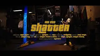 100 OTD | SHATTER | (Official Music Video) #DWM