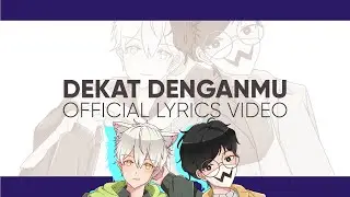 Dyolow & Reynard Blanc - Dekat Denganmu