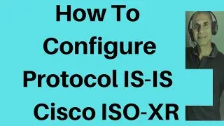 Configuring IS-IS in Cisco IOS-XR