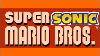 Super Sonic X Mario Bros intro