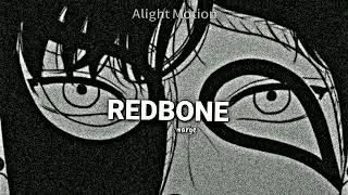 Redbone [childish Gambino] edit audio