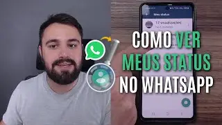 COMO VER AS PUBLICAÇÕES QUE FIZ NO STATUS DO WHATSAPP