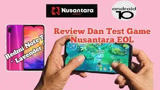 Review and Test of the Nusantara Game ROM Based on Android 10 on the Redmi Note 7