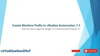 Create Machine Prefix in vRealize Automation 7.3
