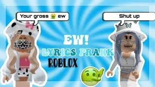 EW! Song by baby kaely || Roblox Lyric prank