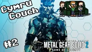 The Cymru Couch (Welsh Boys Play Games) - Metal Gear Solid 2 - Part 2