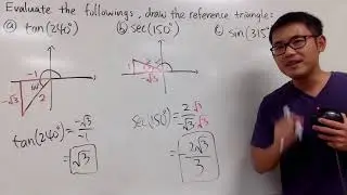 How to evaluate trig function values in degrees, using reference triangles