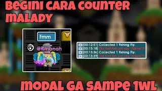 Begini Cara Counter Malady Yang Ngeselin!!!