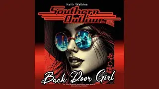Backdoor Girl (feat. Keith Watkins)