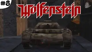 ТАНК (Я) ЗАЩИЩАЮ ТАНК (ТАНК) (Return to castle Wolfenstein прохождение #8)