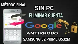 Samsung j2 prime frp bypass account / Eliminar cuenta google samsung j2 prime 2022