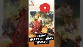 HAPPY BIRTHDAY THOMA (Genshin Impact)