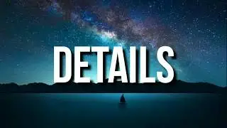 Jacob Latimore & Calboy - Details (Lyrics)
