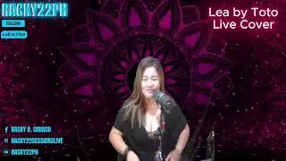 LEA by Toto Live Cover