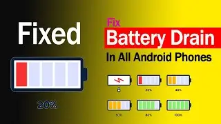 Fixed Fast Battery Drain Problem | How to Fix Battery Drain While Charging