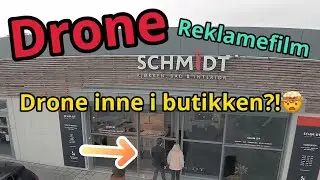Reklamefilm med drone (INNE I BUTIKKEN)