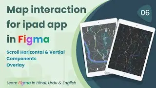 Map Interaction For iPad App In Figma | Figma | हिंदी और उर्दू में फिग्मा सीखें