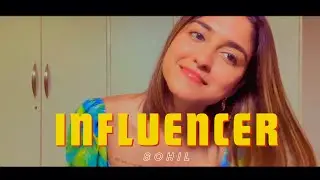 Sohil - Influencer (Official Lyric Video)