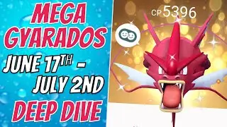 Gyarados Deep Dive in Pokemon Go! Mega Gyarados coming back to Pokemon Go!