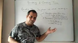 Principles of programming languages : Binding and binding time
