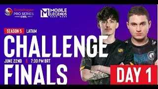 Challenge Finals Snapdragon Pro Series Mobile Legends Latam  | Season 5 - Day 1