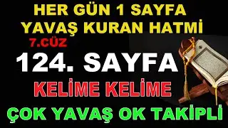 7 CÜZ  MUKABELE 124 SAYFA  ÇOK YAVAŞ HATİM DİNLE