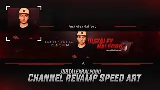'JustAlexHalford' Channel Revamp Speedart (@JustAlexHalford)