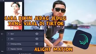 Tutorial jedag jedug yang lagi viral di TikTok | ALIGHT MATION