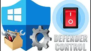 DefenderControl - How to disable and enable Windows Defender.