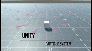 Unity Particle System | 160~165 | Trails