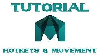 Autodesk Maya Tutorial #1 - Basic Hotkeys and Moving Around