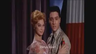 Elvis Presley G.I.Blues Didja Ever