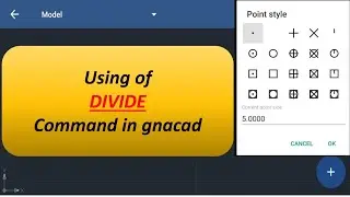Divide command in Gnacad || How to use divide command in gnacad ||