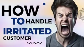 How to handle Irritated Customers #ai