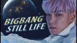 BIGBANG - Still Life. Обзор от Danjuro TV