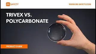 Trivex vs. Polycarbonate Lenses: Which is Better? | RX Safety