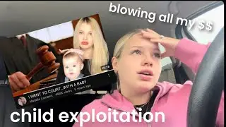 mistakes i made as a 'teen-mom vlogger' (child exploitation, blowing $100,000+, public drama)