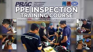 PRAC : PPE Inspection Training Course