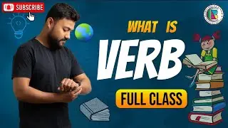 Verb || What is verb in English Grammar || Basic concept of verb | Definition of verb| Types of Verb