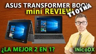 Asus transformer book t101ha ¿Realmente 2 en 1?- Review y Analisis en español