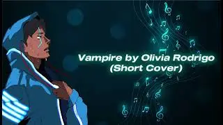 Vampire by Olivia Rodrigo ( Male Cover)