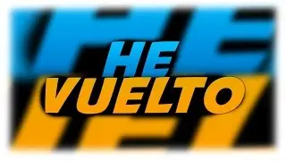 HE VUELTO ( ͡° ͜ʖ ͡°)