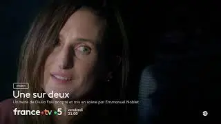 [ Bande annonce ] Une sur deux