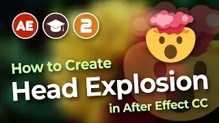 How to Create Blast & Blood CGI in Adobe After Effects CC | 2nd Episode