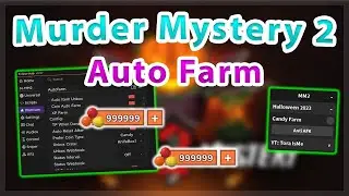[🎃HALLOWEEN] Murder Mystery 2 | Auto Farm Candy Script