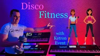 «Disco Fitness» - Ketron Event - music by Stefan Langolf©️