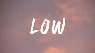 Rapcha - Low (Lyric Video)