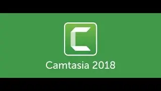 Techsmith Camtasia 2018 Quick Video Tutorial