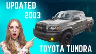 2003 Toyota Tundra Updated